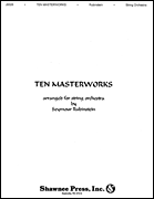 Ten Masterworks for String Orch Orchestra sheet music cover